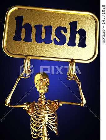 hush word and golden skeleton 14571028