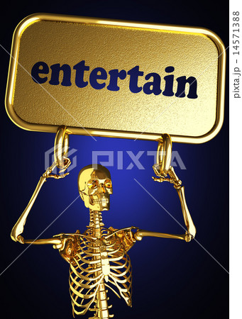entertain word and golden skeleton entertain word and golden skeleton 14571388
