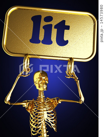 lit word and golden skeleton lit word and golden skeleton 14573980