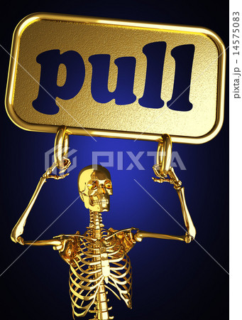 pull word and golden skeleton 14575083