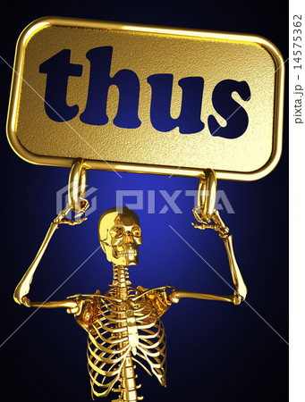 thus word and golden skeleton thus word and golden skeleton 14575362