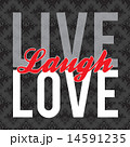 Live Laugh Love Live Laugh Love 14591235