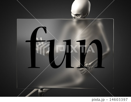 fun word on glass and skeleton 14603397