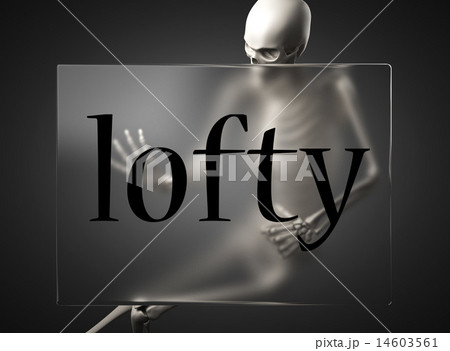 lofty word on glass and skeleton 14603561
