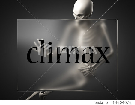 climax word on glass and skeleton 14604076