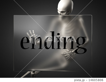 ending word on glass and skeleton 14605806