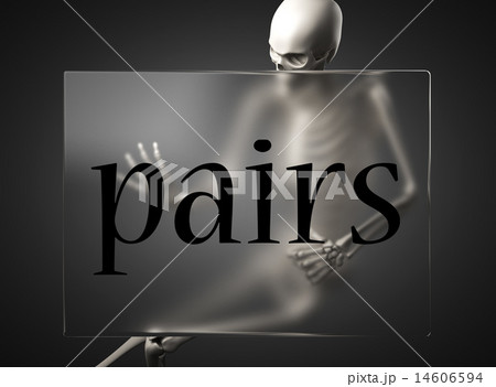 pairs word on glass and skeleton pairs word on glass and skeleton 14606594