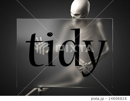 tidy word on glass and skeleton 14606828