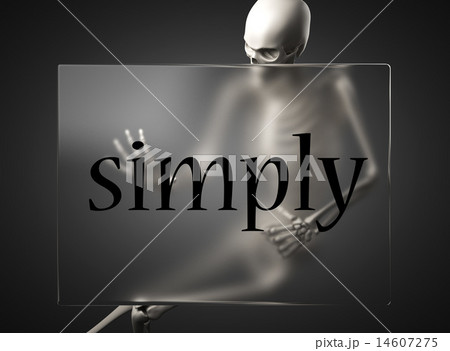 simply word on glass and skeleton 14607275