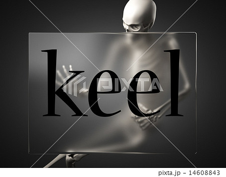 keel word on glass and skeleton keel word on glass and skeleton 14608843