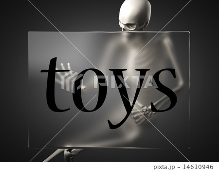 toys word on glass and skeleton 14610946