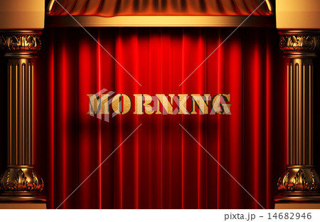 morning golden word on red curtain 14682946