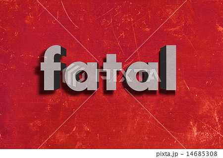 fatal word on red wall 14685308