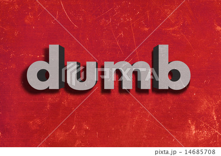 dumb word on red wall dumb word on red wall 14685708