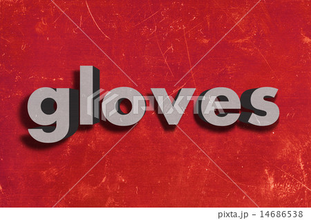 gloves word on red wall 14686538
