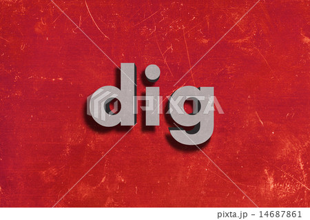 dig word on red wall 14687861