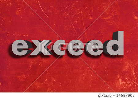 exceed word on red wall 14687905