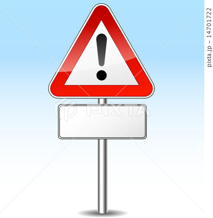 Vector warning signpost Vector warning signpost 14701722