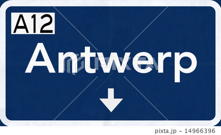 Antwerp Belgium Highway Road Sign Antwerp Belgium Highway Road Sign 14966396