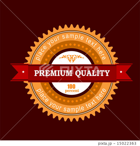 Premium quality label. Vector illustration Premium quality label. Vector illustration 15022363