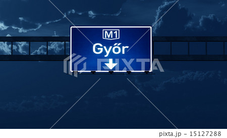 Gyor Hungary Highway Road Sign at Night 15127288