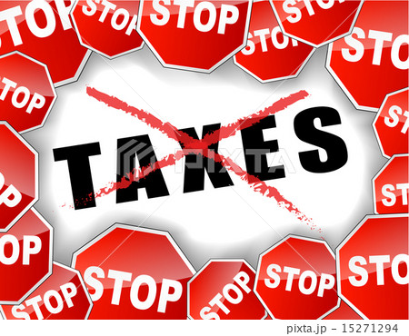 stop taxes stop taxes 15271294