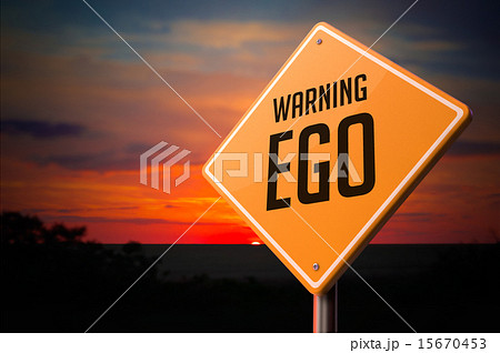 EGO on Warning Road Sign. 15670453