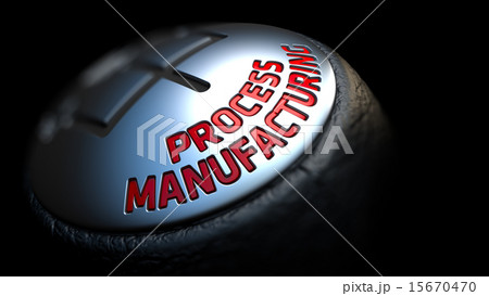Process Manufacturing on Gear Stick with Red Text.  15670470
