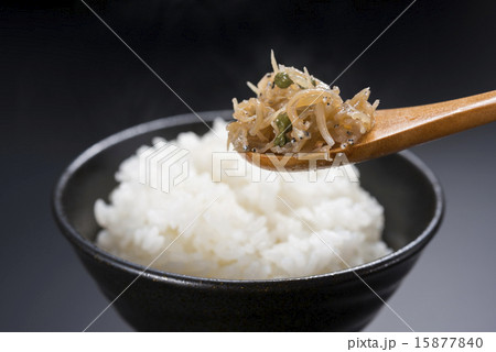 ちりめん山椒の佃煮とご飯 ちりめん山椒の佃煮とご飯 15877840