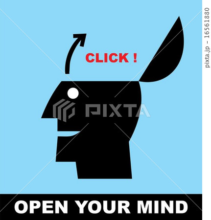Open your mind. Open minded. 16561880