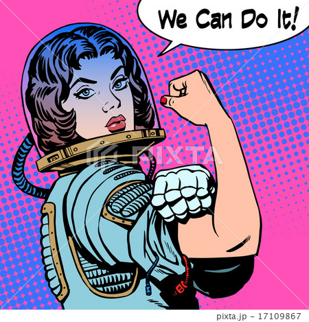 woman astronaut we can do it the power of protest 17109867