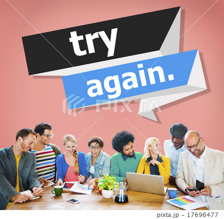 Try Again Restart Retry Persistence Endure Concept 17696477