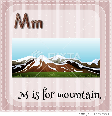 Flashcard letter M is for mountain Flashcard letter M is for mountain 17797993