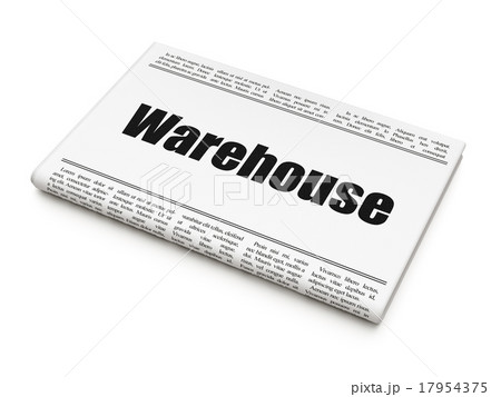 Industry concept: newspaper headline Warehouse Industry concept: newspaper headline Warehouse 17954375