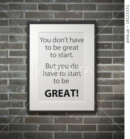 Inspirational motivating quote on picture frame. 18123331