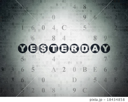 Time concept: Yesterday on Digital Paper 18434858