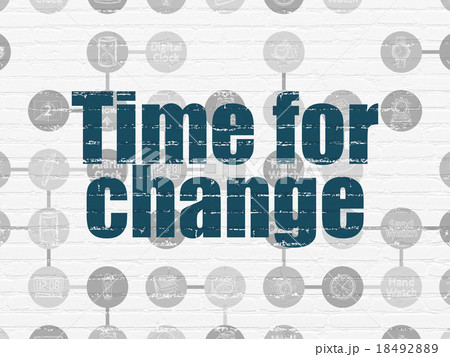 Time concept: Time for Change on wall background 18492889