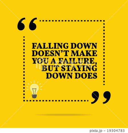 Inspirational motivational quote. 19304783