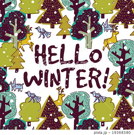 Hello winter color card and snow forest.  19368380