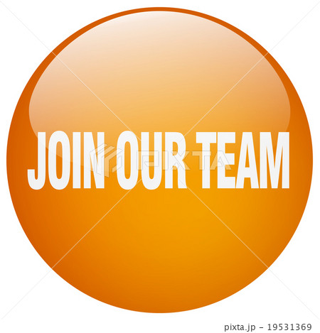 join our team orange round gel isolated button 19531369