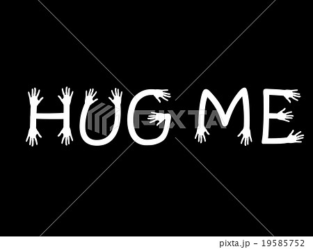 Hug me written in hand letters, black white vectorのイラスト素材 [19585752 ...