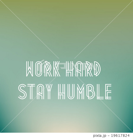 Retro poster typographic with quote "Work hard 19617824