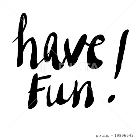 Have Fun Hand Lettering Vector Illustrationのイラスト素材