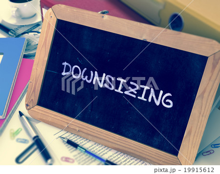Handwritten Downsizing on a Chalkboard. Handwritten Downsizing on a Chalkboard. 19915612