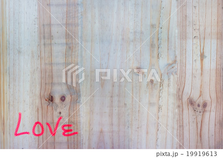 Closeup of wood background with love Closeup of wood background with love 19919613
