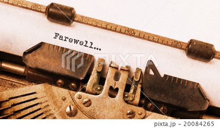 Farewell typed words on a Vintage Typewriter Farewell typed words on a Vintage Typewriter 20084265