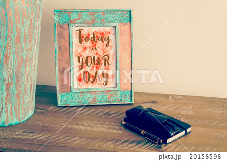 Vintage photo frame with motivational text Vintage photo frame with motivational text 20158598