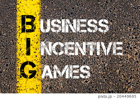 Business Acronym BIG Business Incentive Games Business Acronym BIG Business Incentive Games 20449695