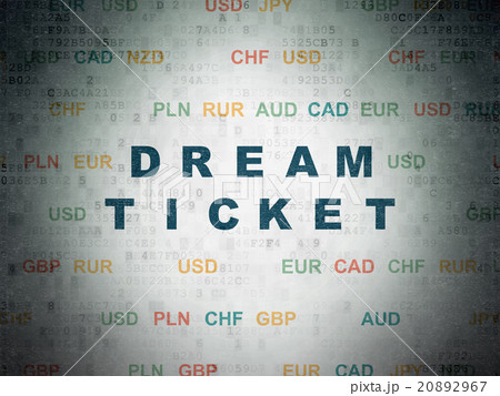 Finance concept: Dream Ticket on Digital Paper Finance concept: Dream Ticket on Digital Paper 20892967