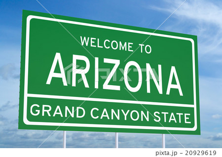 Welcome to Arizona concept on road sign Welcome to Arizona concept on road sign 20929619